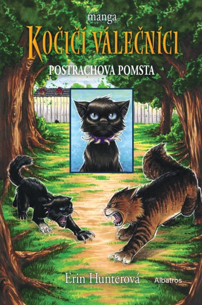 Kočičí válečníci: Postrachova pomsta Kočičí válečníci: Postrachova pomsta