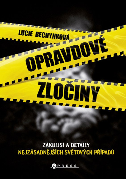 Opravdové zločiny Opravdové zločiny