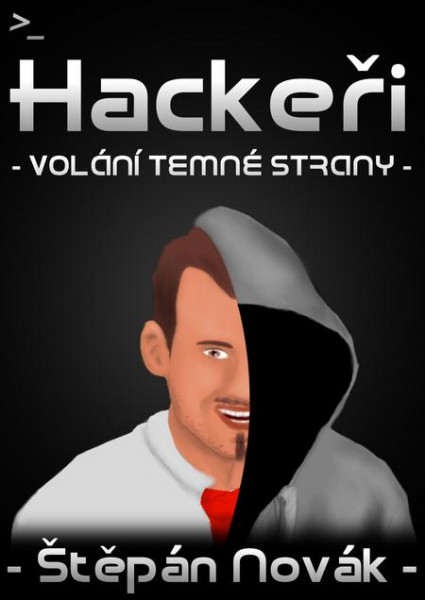 Hackeři - volání temné strany Hackeři - volání temné strany