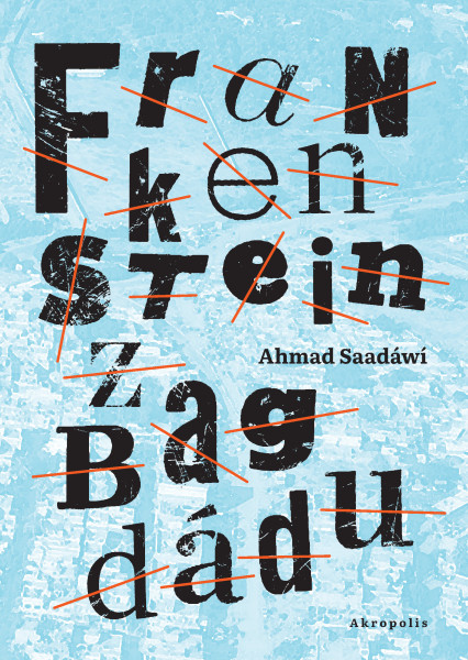Frankenstein z Bagdádu Frankenstein z Bagdádu