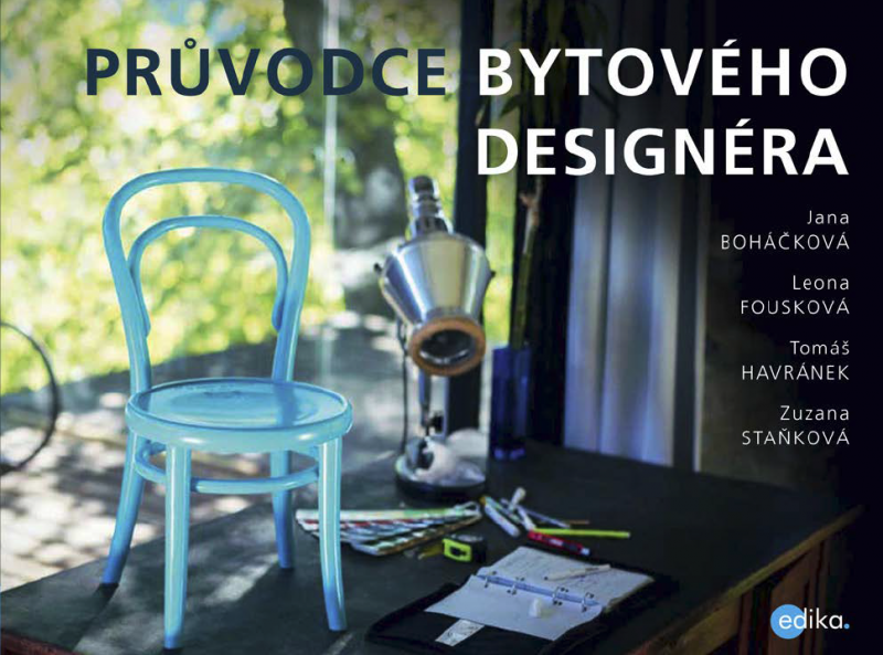 Průvodce bytového designéra Průvodce bytového designéra