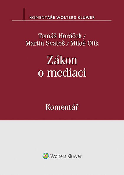 Zákon o mediaci (č. 202/2012 Sb.) - Komentář