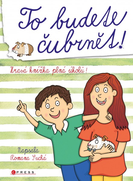 To budete čubrnět! To budete čubrnět!
