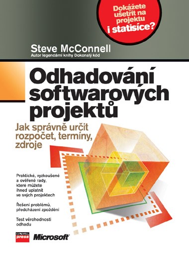 Odhadování softwarových projektů Odhadování softwarových projektů