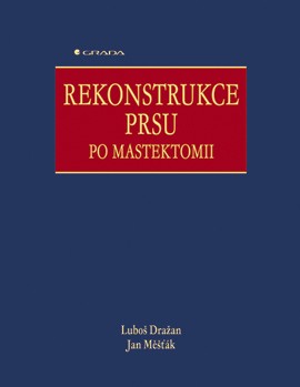 Rekonstrukce prsu po mastektomii Rekonstrukce prsu po mastektomii