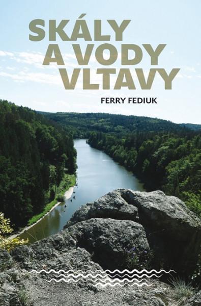 Skály a vody Vltavy Skály a vody Vltavy