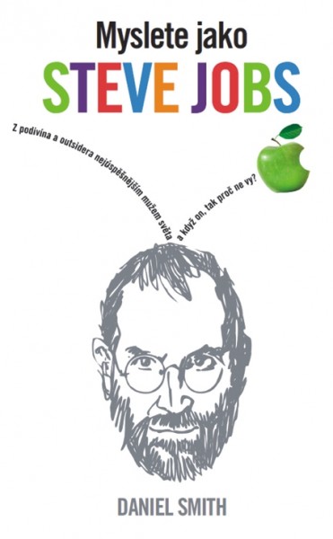 Myslete jako Steve Jobs