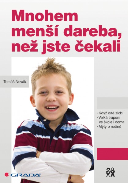 Mnohem menší dareba, než jste čekali