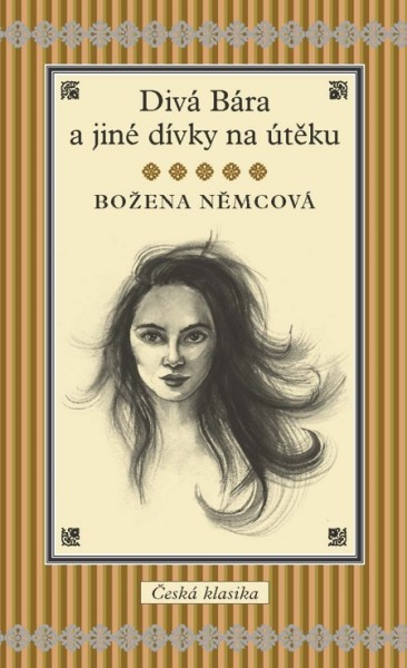 Divá Bára a jiné dívky na útěku Divá Bára a jiné dívky na útěku