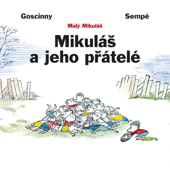 Mikuláš a jeho přátelé Mikuláš a jeho přátelé