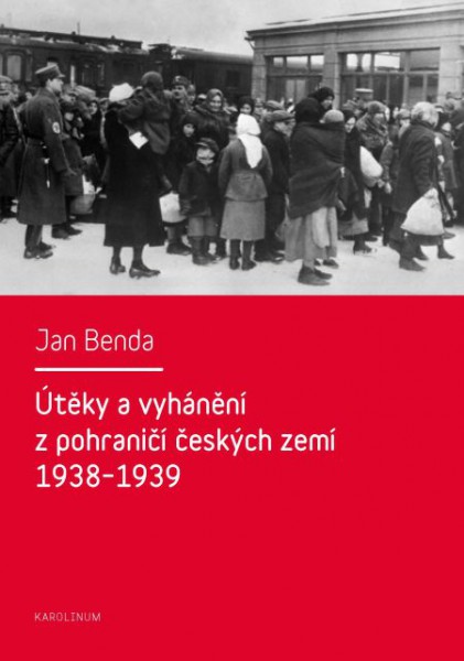 Útěky a vyhánění z pohraničí českých zemí 1938–1939
