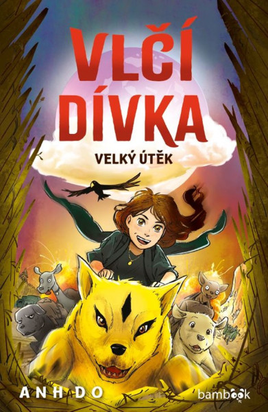 Vlčí dívka - Velký útěk Vlčí dívka - Velký útěk