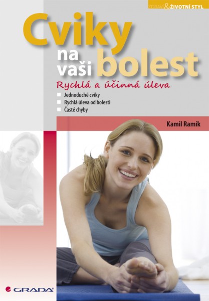 Cviky na vaši bolest Cviky na vaši bolest