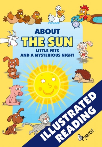 About the Sun, little pets and a mysterious night About the Sun, little pets and a mysterious night