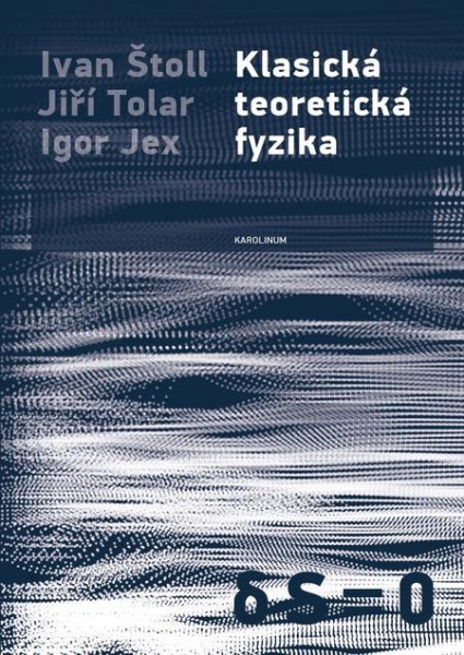 Klasická teoretická fyzika Klasická teoretická fyzika