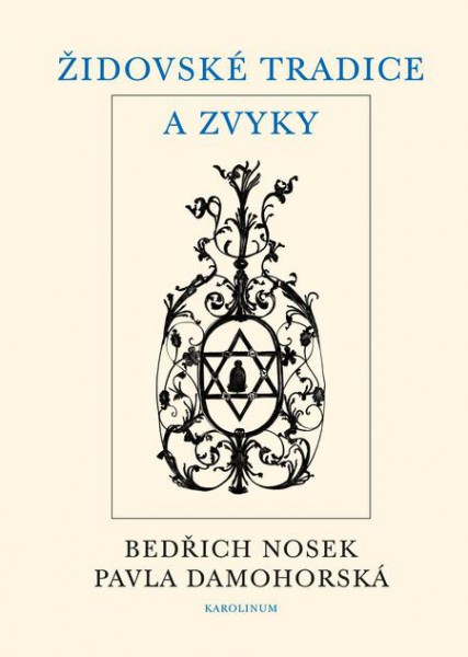 Židovské tradice a zvyky Židovské tradice a zvyky