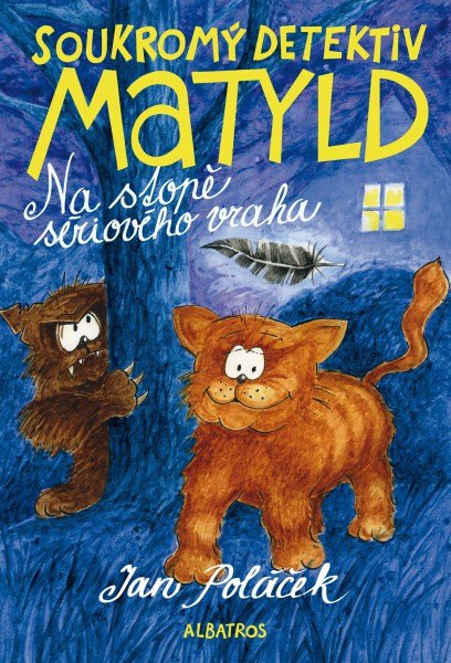 Soukromý detektiv Matyld Soukromý detektiv Matyld