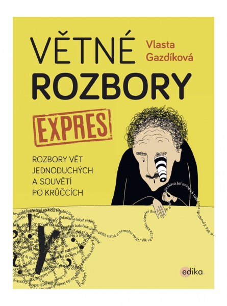Větné rozbory - expres Větné rozbory - expres