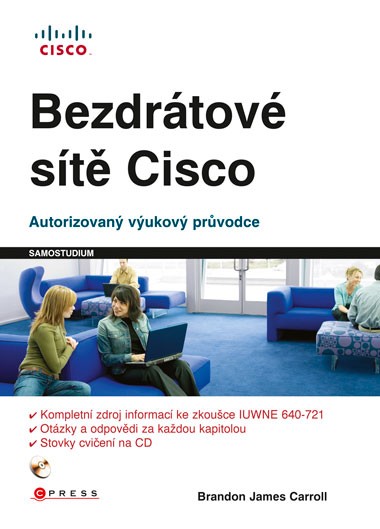 Bezdrátové sítě Cisco Bezdrátové sítě Cisco