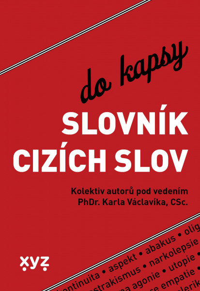 Slovník cizích slov do kapsy Slovník cizích slov do kapsy