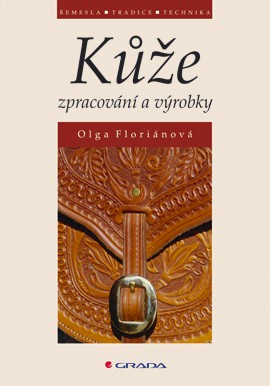 Kůže - zpracování a výrobky Kůže - zpracování a výrobky