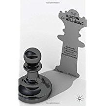 The Illusion of Well-Being:
