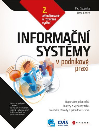 Informační systémy v podnikové praxi Informační systémy v podnikové praxi