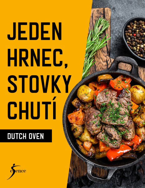 Jeden hrnec, stovky chutí  - Dutch Oven