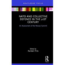 NATO and Collective Defence in the 21st Century: