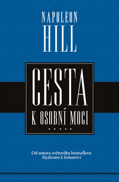 Cesta k osobní moci Cesta k osobní moci