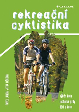 Rekreační cyklistika Rekreační cyklistika