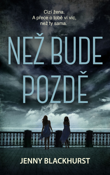 Než bude pozdě Než bude pozdě