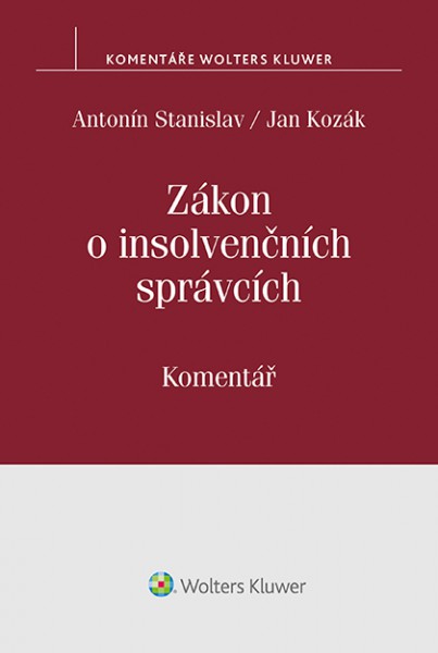 Zákon o insolvenčních správcích. Komentář Zákon o insolvenčních správcích. Komentář