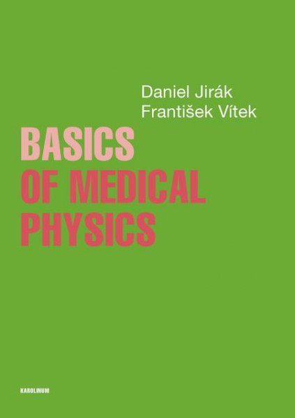 Basics of Medical Physics