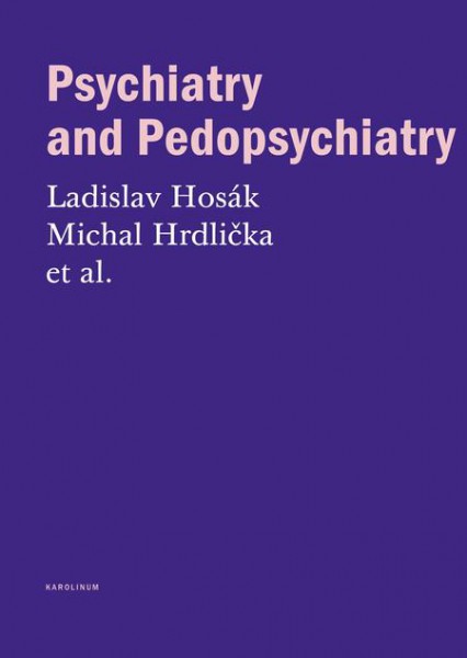 Psychiatry and Pedopsychiatry Psychiatry and Pedopsychiatry