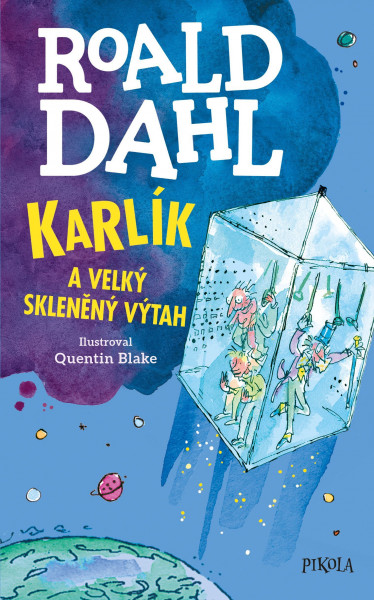 Karlík a velký skleněný výtah Karlík a velký skleněný výtah