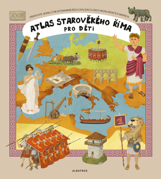 Atlas starověkého Říma pro děti Atlas starověkého Říma pro děti