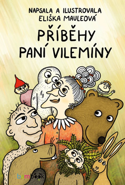 Příběhy paní Vilemíny Příběhy paní Vilemíny