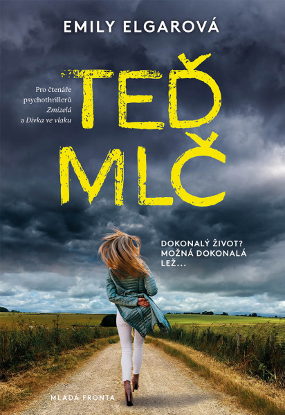 Teď mlč Teď mlč