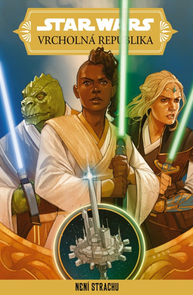 Star Wars – Vrcholná Republika – Není strachu Star Wars – Vrcholná Republika – Není strachu