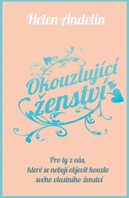 Okouzlující ženství Okouzlující ženství