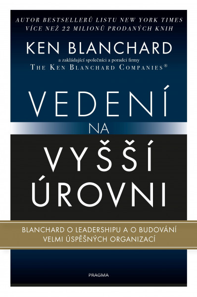 Vedení na vyšší úrovni Vedení na vyšší úrovni
