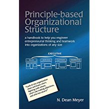 Principle-based Organizational Structure: Principle-based Organizational Structure: