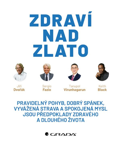 Zdraví nad zlato Zdraví nad zlato