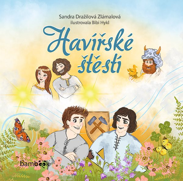 Havířské štěstí Havířské štěstí