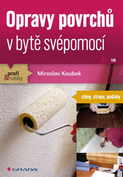 Opravy povrchů v bytě svépomocí