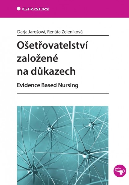 Ošetřovatelství založené na důkazech