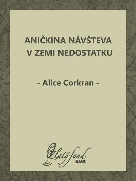 Aničkina návšteva v Zemi Nedostatku