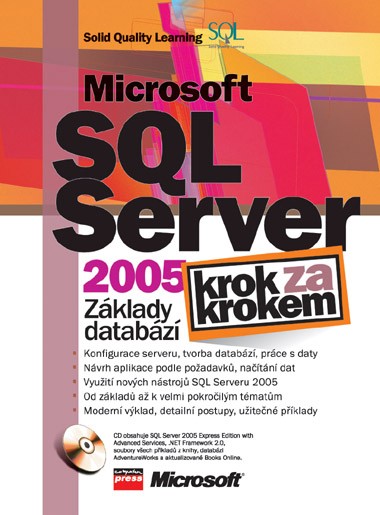 Microsoft SQL Server 2005: Základy databází Microsoft SQL Server 2005: Základy databází