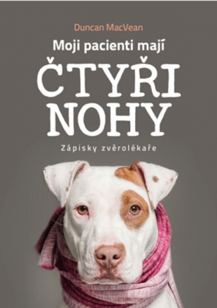 Moji pacienti mají čtyři nohy Moji pacienti mají čtyři nohy